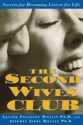 Lonore Millian, Stephen Millian, Lenore Fogelson Millian - Second Wives' Club, Häftad