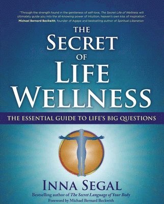 The Secret of Life Wellness 1