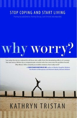 Why Worry? 1