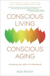 bokomslag Conscious Living, Conscious Aging