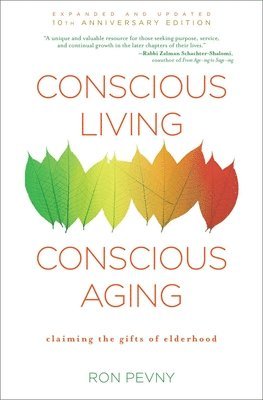 Conscious Living, Conscious Aging 1