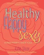 bokomslag Healthy Happy Sexy