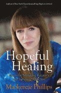 bokomslag Hopeful healing - essays on managing recovery and surviving addiction