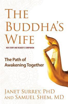 Janet Surrey, Samuel Shem - Buddha's Wife, Häftad