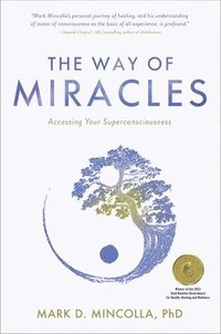 bokomslag The Way of Miracles