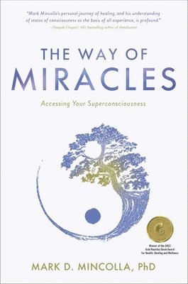 The Way of Miracles 1