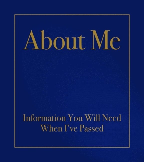 Robert E. Kabacy, Robert E. (Robert E. Kabacy) Kabacy, Robert Kabacy, Robert E. Kabacy - About Me, Inbunden