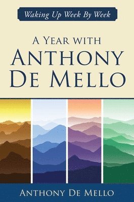 bokomslag Year with Anthony De Mello