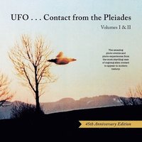 bokomslag Ufo...Contact from the Pleiades - Volumes I & II, 45th Anniversary Edition