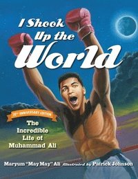 bokomslag I Shook Up The World, 20Th Anniversary Edition