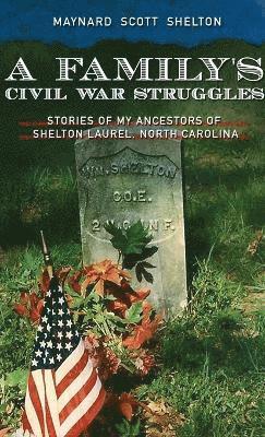 Family's Civil Ware Struggles 1
