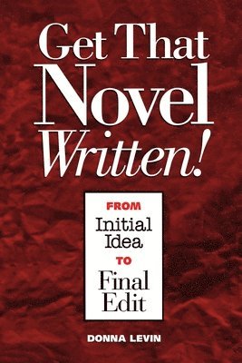 Get That Novel Written! 1