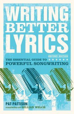 Writing Better Lyrics 1