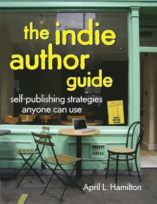 The Indie Author Guide 1