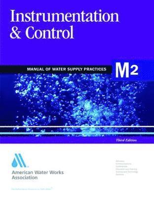 Awwa, AWWA (American Water Works Association), American Water Works Association - M2 Instrumentation and Control, Third Edition, Häftad