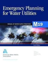 bokomslag M19 Emergency Planning for Water Utilities