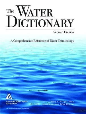 Nancy McTigue, James M. Symons - Water Dictionary, Inbunden