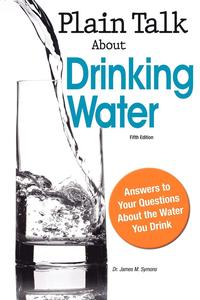 bokomslag Plain Talk about Drinking Water, Fifth Edition