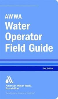 bokomslag AWWA Water Operator Field Guide