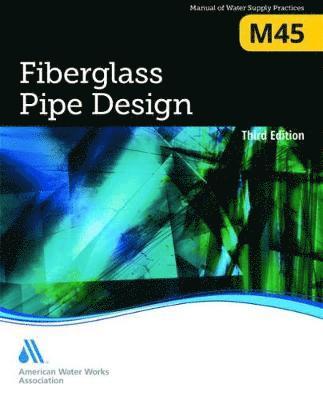 bokomslag M45 Fiberglass Pipe Design, Third Edition