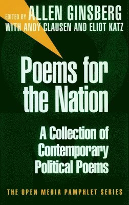 Allen Ginsberg - Poems for the Nation, Häftad