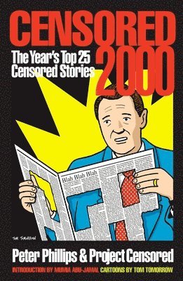 Censored 2000: The Year's Top 25 Censored Stories