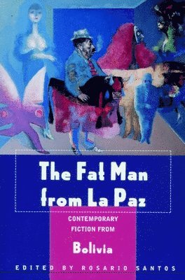 The Fat Man From La Paz 1