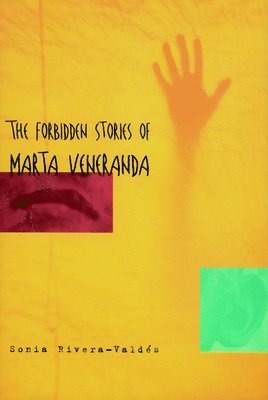 bokomslag The Forbidden Stories Of Marta Veneranda