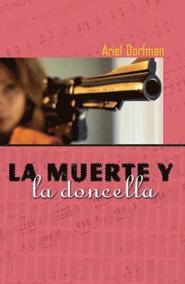 bokomslag La Muerte y la Doncella