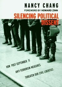 bokomslag The Silencing Of Political Dissent