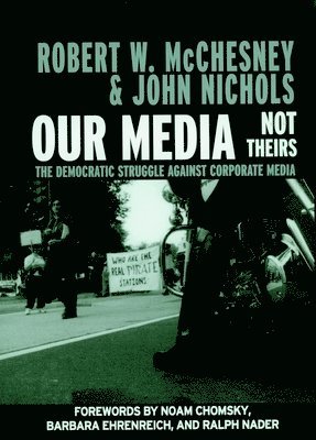Our Media, Not Theirs 1