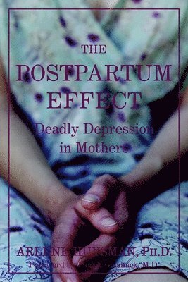 bokomslag The Postpartum Effect