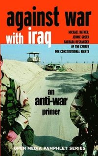bokomslag Against War With Iraq