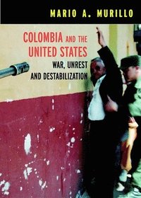 bokomslag Colombia And The United States