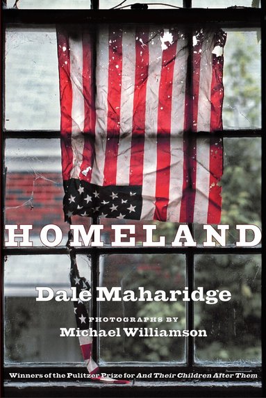 Dale Maharidge - Homeland, Inbunden