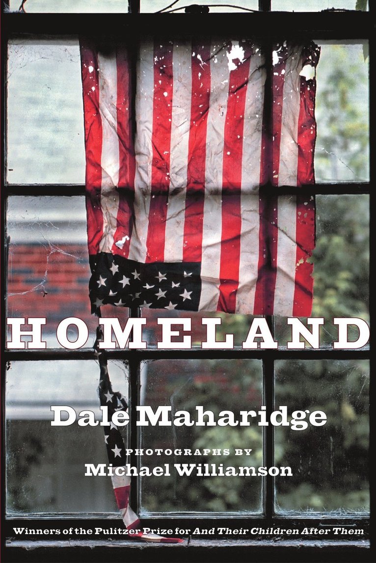 Dale Maharidge - Homeland, Inbunden