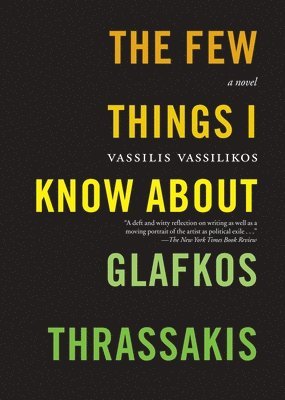 bokomslag Few Things I Know About Glafkos Thrassakis