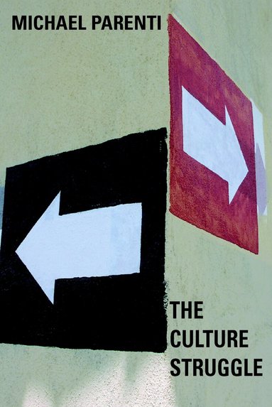 Michael Parenti - Culture Struggle, Häftad