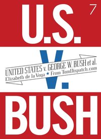 bokomslag United States V. George W. Bush Et Al.