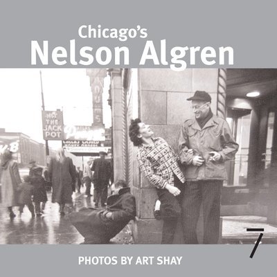 Chicago's Nelson Algren 1