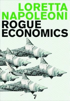 bokomslag Rogue Economics