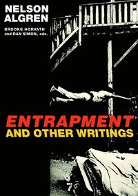 bokomslag Entrapment and Other Writings