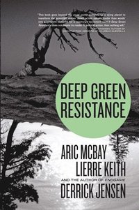 bokomslag Deep Green Resistance