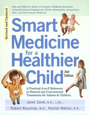 bokomslag Smart Medicine for a Healthier Child