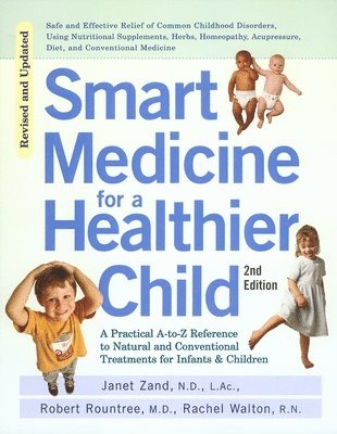 Smart Medicine For A Healthier Child 1