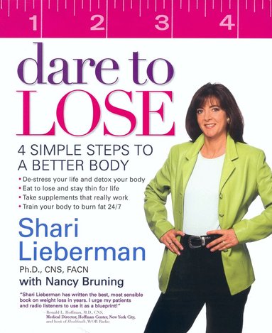 Shari Lieberman, Nancy Pauling Bruning - Dare to Lose, Häftad