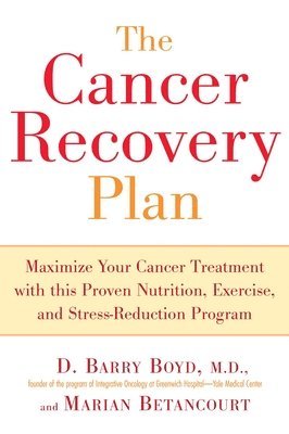 Barry Boyd, Marian Betancourt - Cancer Recovery Plan, Häftad