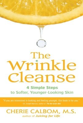 Cherie Calborn, Cherie Calbom - Wrinkle Cleanse, Häftad