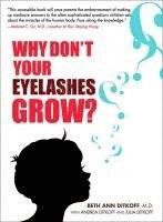 bokomslag Why Don't Your Eyelashes Grow?