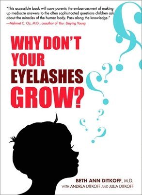 bokomslag Why Don't Your Eyelashes Grow?: Curious Questions Kids Ask About the Human Body